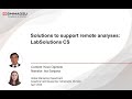 Solutions to support remote analyses: LabSolutions CS