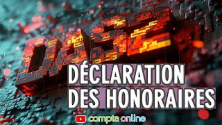 Déclaration des honoraires DAS2