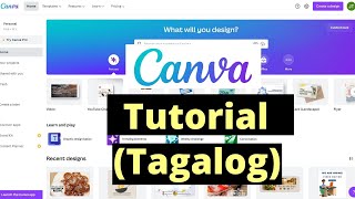 CANVA Tutorial for Beginners (Step by Step) - Tagalog