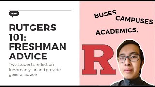 RUTGERS 101: FRESHMAN ADVICE // TAKEAWAYS FROM FRESHMAN YEAR