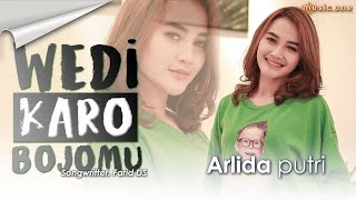 Download Lagu Arlida Putri WEDI KARO BOJOMU MUSIC ONE... MP3 Gratis