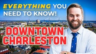 Everything You NEED To Know About Downtown Charleston