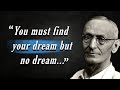 Hermann Hesse Life Lessons - Men Learn Too Late In - Quotes