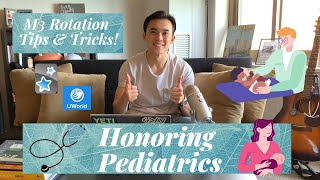 How to Honor Your Pediatrics Rotation || Medical School Clerkships