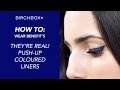 HOW TO: Wear Benefit's They're Real! Coloured Liners