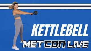 30 Minute Kettlebell Metcon Workout - LIVE with Amy