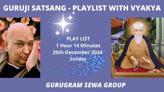 GURUGRAM SEWA GROUP - PLAYLIST WITH VYKHYA - 29th December 2024