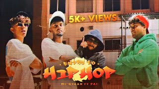 Entry To Hip-Hop (Official Music Video) - Mc GyaaN ft. PA1 | Kannada Hip-Hop