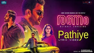Ranam Lyric Video | Pathiye | Nirmal Sahadev | Prithviraj Sukumaran | Isha Talwar | Jakes Bejoy