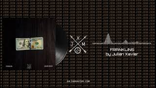 Franklins - Julian Xavier