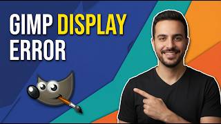 Gimp Display Error (Easy Fix Guide)