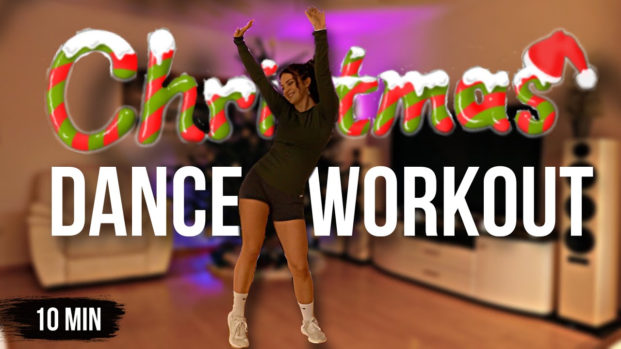 10 MIN CHRISTMAS DANCE WORKOUT🎄🔥 Burn 120kcal - YouTube