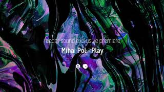 Mihai Pol - Play