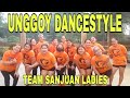 Unggoy Dancestyle | Dj Rowel | Fusion Mix | Dance fitness | Dj Melvin | Team San Juan Ladies