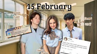 | 15 February | Official Trailer Story