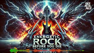 ENERGETIC ROCK METAL ALBUM - To Hear Before You Die | Rock Metal Pulse (1 Hour Track Plus)