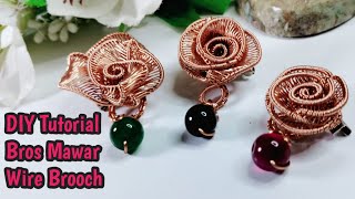 DIY Tutorial Bros Wire Bunga Mawar | Rose Brooch Making Tutorial