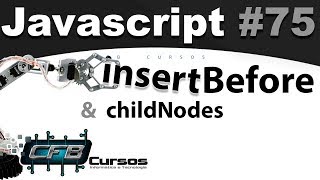 Curso de Javascript #75 - insertBefore / childNodes, inserindo elementos HTML pelo Javascript