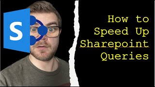 How to speed up Sharepoint Queries
