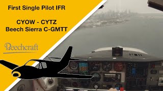 Single Pilot IFR - CYOW to CYTZ - Beech Sierra C-GMTT