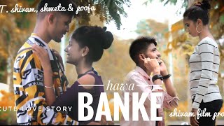 Hawa Banke | Darshan Raval | Cute Love Story | Latest Song 2019 | Shivam Films Production