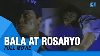 ‘Bala At Rosaryo' FULL MOVIE Part  | Bong Revilla, Eddie Garcia | Cinema One