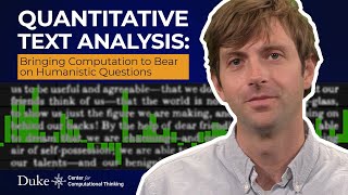 Quantitative Text Analysis Bringing Computation To Bear On Humanistic Questions