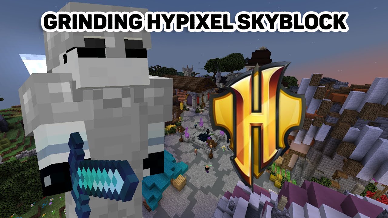 Grinding Hypixel Skyblock Youtube
