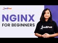 NGinx For Beginners | NGinx Explained in 10 minutes | Learn NGinx | Intellipaat