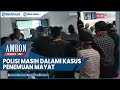 🔴 AMBON HARI INI: SABTU 12 MARET 2022