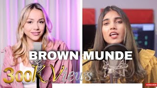 BROWN MUNDE | Cover By AiSh X @Emma Heesters​ | AP DHILLON | GURINDER GILL | SHINDA KAHLON | GMINXR