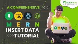 Inserting Data into a MERN Stack Application: A Beginner's Tutorial | MERN Stack Tutorial