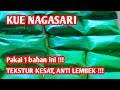 RESEP KUE NAGASARI KESAT TIDAK LEMBEK