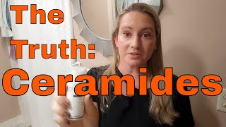 Ceramides in Skincare Products - The Truth About Ceramides \u0026 Favorite Ceramide Moisturizers