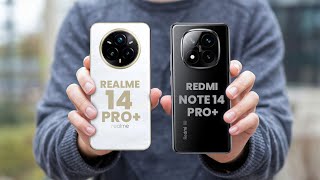 Realme 14 Pro+ vs Redmi Note 14 Pro+ | Full Comparison