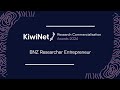 2024 KiwiNet Awards – BNZ Researcher Entrepreneur Finalists