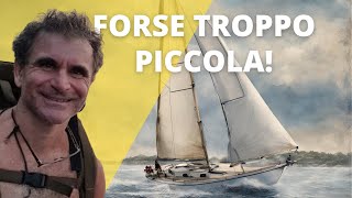 I Difetti delle Barche Piccole - Giuseppe ci racconta le difficoltà di navigare su una piccola barca