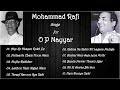 Mohammad Rafi Sings for O P Nayyar || Melodious Solos