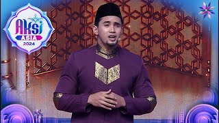 Tausiah Fikri (Thailand) Ajak Semua Untuk Jangan Pernah Tinggalkan Al Qur'An | Aksi Asia 2024