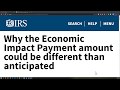 IRS News Why the Economic Impact Payment amount could be different than anticipated