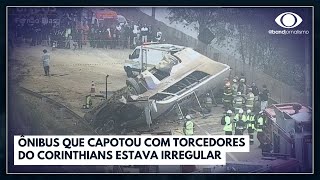 Ônibus que capotou com torcedores do Corinthians estava irregular