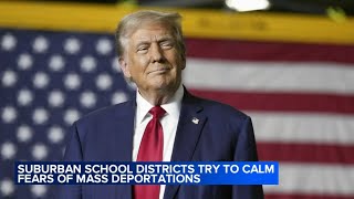 Suburban school districts try to calm immigrant community's fears of mass deportations