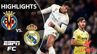 🚨 BELLINGHAM'S UNREAL! 🚨 Villarreal vs. Real Madrid | LALIGA Highlights | ESPN FC