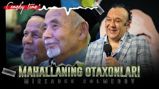 Mirzabek Xolmedov - Mahallaning otaxoni