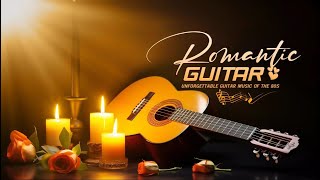 Classical Instrumental Music For A Peaceful Life, Inspirational Romantic Guitar Music