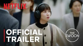 Extraordinary Attorney Woo | Official Trailer | Netflix [ENG SUB]