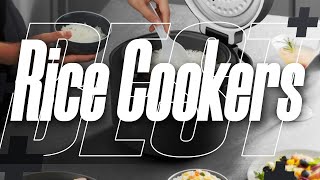 7 Best Rice Cookers You Can Buy in 2024