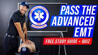Pass the AEMT NREMT Exam in One Video | Free Study Guide & Quiz