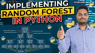 Implementing Random Forest In Python|How to Implement Random Forest In Python|Random Forest ML