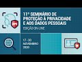 11º Seminário de Privacidade - 18/11 - Áudio em Português